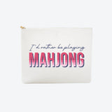 #8 White Id Rather Mahjong Pouch